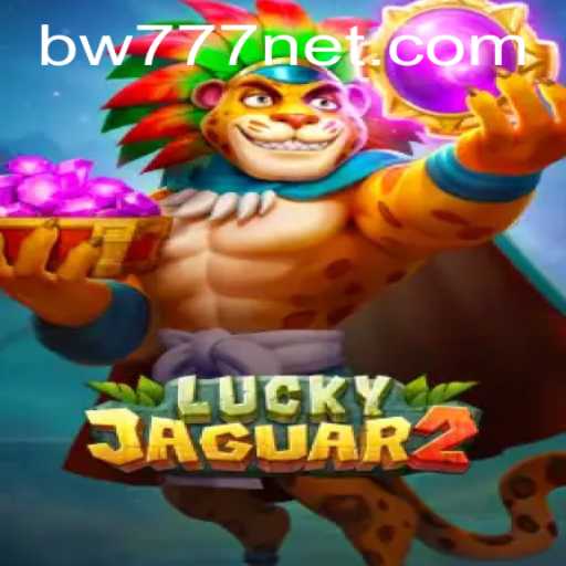 Dive into the Thrilling World of Luckyjaguar2: An Engaging Adventure